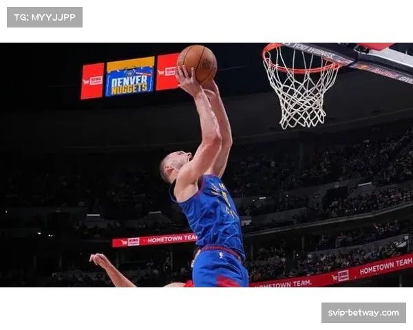 布劳恩传球策应能力获展现 掘金新援进攻端多样性超出预期